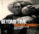 Beyond Time